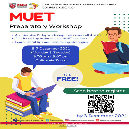 MUET Preparatory Workshop